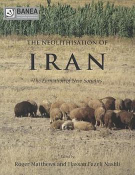 Paperback The Neolithisation of Iran Book