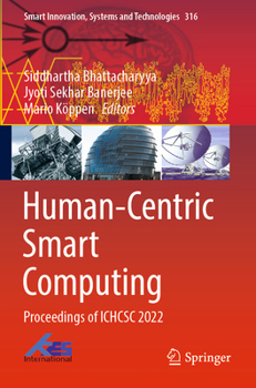 Paperback Human-Centric Smart Computing: Proceedings of Ichcsc 2022 Book