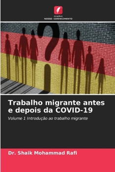 Paperback Trabalho migrante antes e depois da COVID-19 [Portuguese] Book