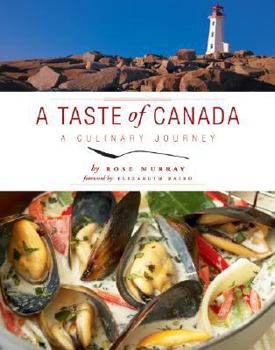 Paperback A Taste of Canada: A Culinary Journey Book