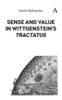 Sense and Value in Wittgenstein's Tractatus