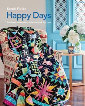 Paperback Happy Days with Instructional videos: Build you quilt making skills one block at a time Book