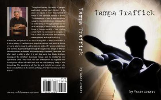 Paperback Tampa Traffick: A Smithson Evermore Novel Book 1 Book