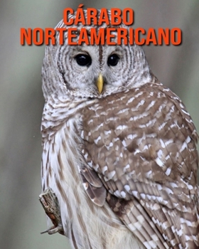 C?rabo norteamericano: Libro para ni?os con im?genes asombrosas y datos curiosos sobre los C?rabo norteamericano
