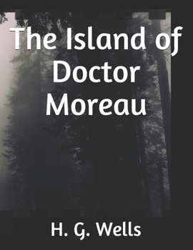 The Island of Doctor Moreau