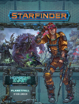 Paperback Starfinder Adventure Path: Planetfall (Horizons of the Vast 1 of 6) Book