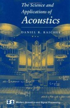 Hardcover The Science and Applications of Acoustics Book