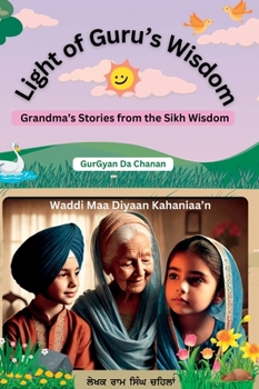 Hardcover Gur Gyan: Stories from Grandma's Lap Book