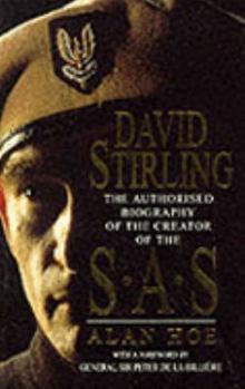 Paperback David Stirling: The Authorised Biography of the Founder of the SAS Book