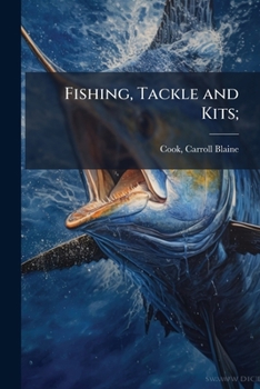 Paperback Fishing, Tackle and Kits; Book