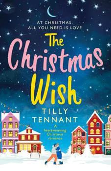 Paperback The Christmas Wish: A heartwarming Christmas romance Book