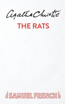 The Rats: A Play in One Act