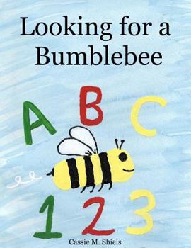 Paperback Looking for a Bumblebee Book