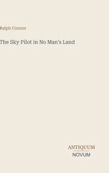 The Sky Pilot in No Man's Land
