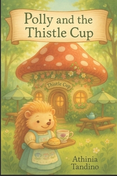Paperback Polly and the Thistle Cup Book