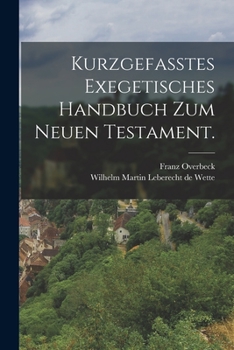 Paperback Kurzgefasstes exegetisches Handbuch zum Neuen Testament. [German] Book