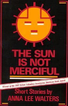 Paperback The Sun is Not Merciful: Short Stories Book
