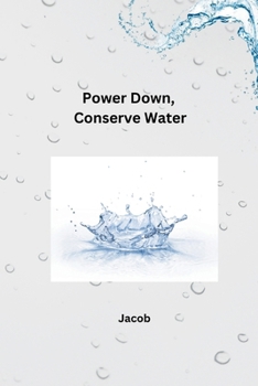 Paperback Power Down, Conserve Water Book