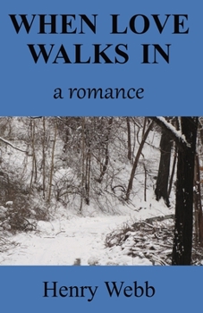 Paperback When Love Walks In: A Romance Book