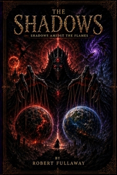 Paperback The Shadows "Shadows Amidst the Flames" Book