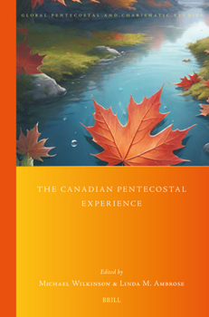 Paperback The Canadian Pentecostal Experience Book