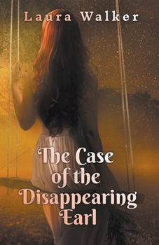 Paperback The Case of the Disappearing Earl Book