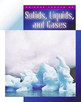 Library Binding Solids, Liquids, and Gases Book