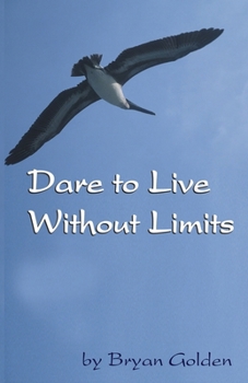 Paperback Dare to Live Without Limits Book
