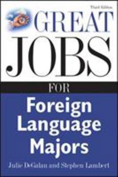 Paperback Great Jobs for Foreign Language Majors Book