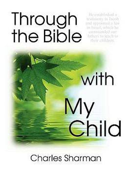 Paperback Through the Bible with My Child Book