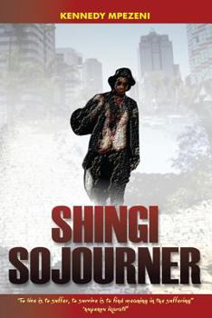 Paperback Shingi Sojourner Book