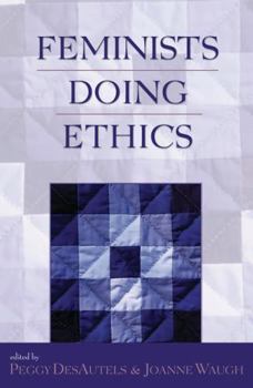 Hardcover Feminists Doing Ethics Book