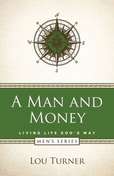 Paperback A Man and Money Book