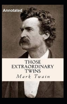 Paperback Those Extraordinary Twins Annotated Book