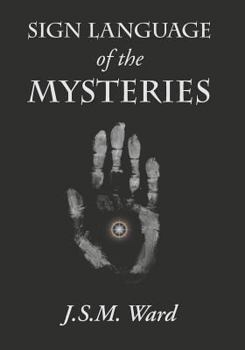 Paperback Sign Language of the Mysteries Book