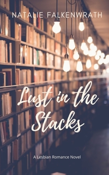 Paperback Lust in the Stacks Book