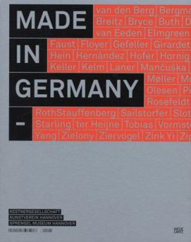 Paperback Made in Germany: Young Contemporary Art from Germany Book