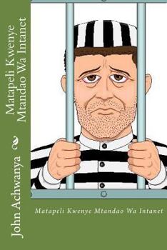 Paperback Matapeli Kwenye Mtandao Wa Intanet Book