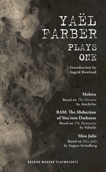 Paperback Farber: Plays One: Molora; Ram: The Abduction of Sita Into Darkness; Mies Julie Book