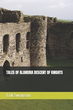 Paperback Tales of Alandria Descent of Knights Book