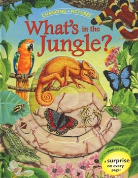 Hardcover Changing Pictures: What's in the Jungle? Book
