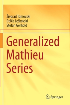 Paperback Generalized Mathieu Series Book