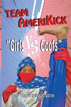 Paperback Team AmeriKick Girls vs Goofs Book