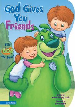 BOZ---God Gives You Friends (BOZ Series) - Book  of the BOZ