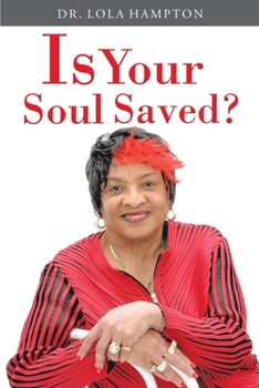 Paperback Is Your Soul Saved? Book