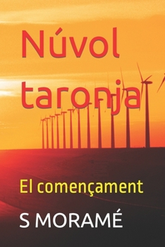 Paperback Núvol taronja: El començament [Catalan] Book