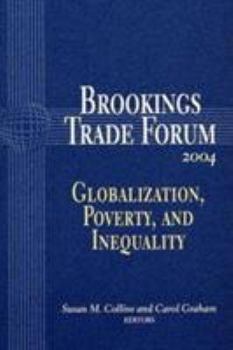 Paperback Brookings Trade Forum: Globalization, Poverty, and Inequality Book
