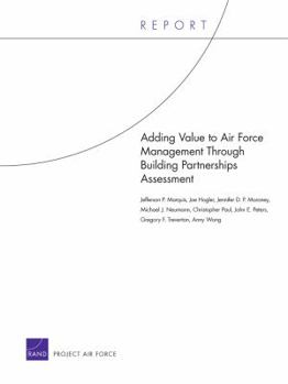 Paperback Adding Value to Air Force Management Through Building Partnerships Assessment Book