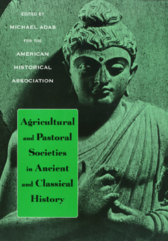 Paperback Agricultural and Pastoral Societies in Ancient and Classical History Book