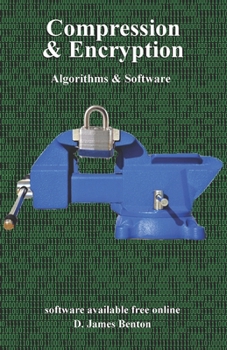 Paperback Compression & Encryption: Algorithms & Software Book